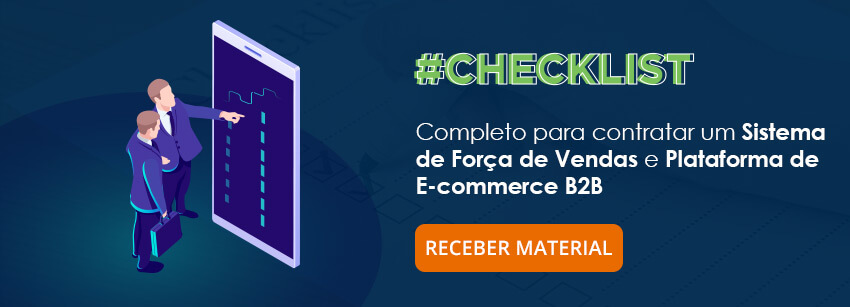 checklist sistema de força de vendas e e-commerce b2b